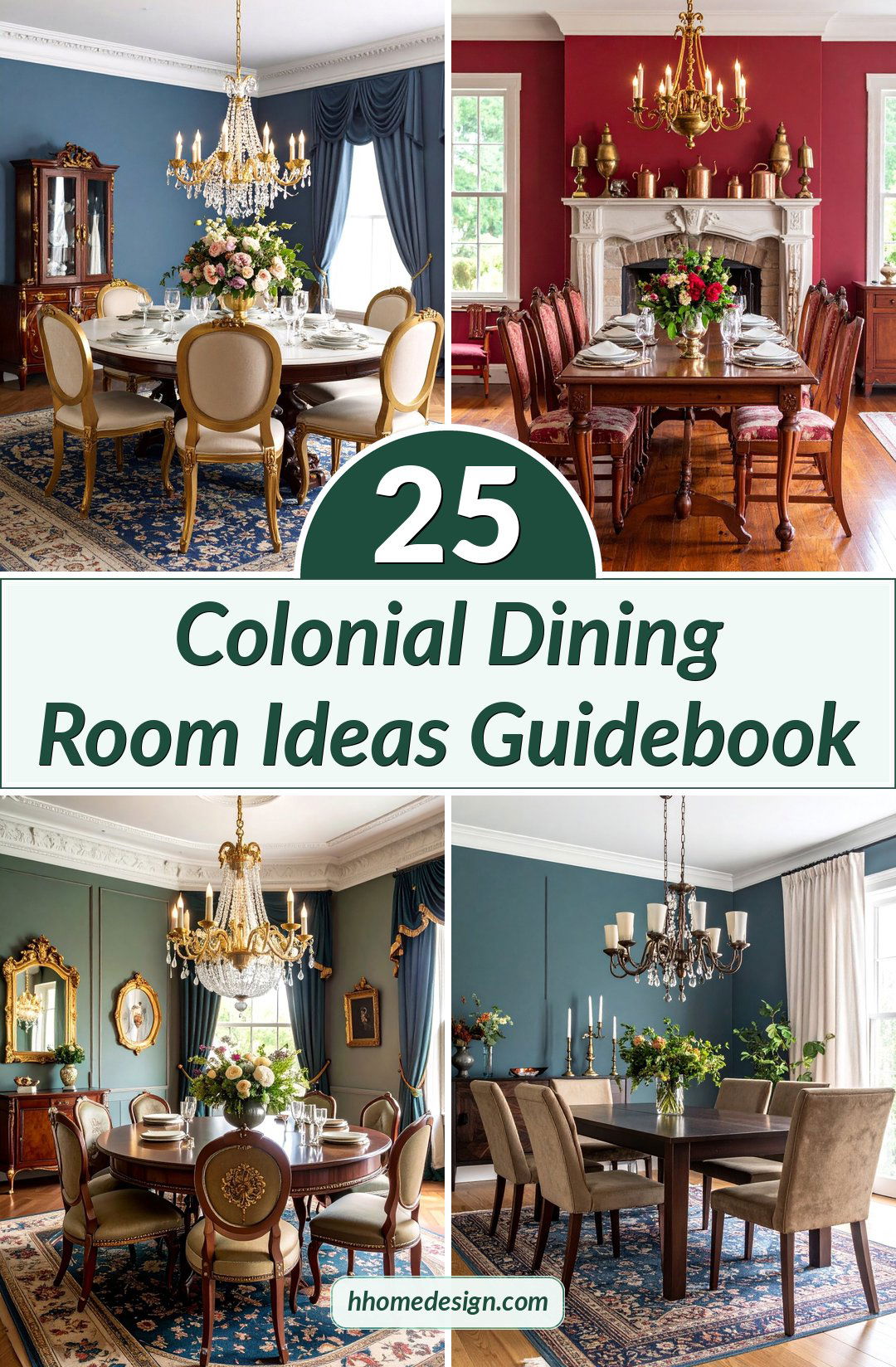 25 Colonial Dining Room Ideas Guidebook