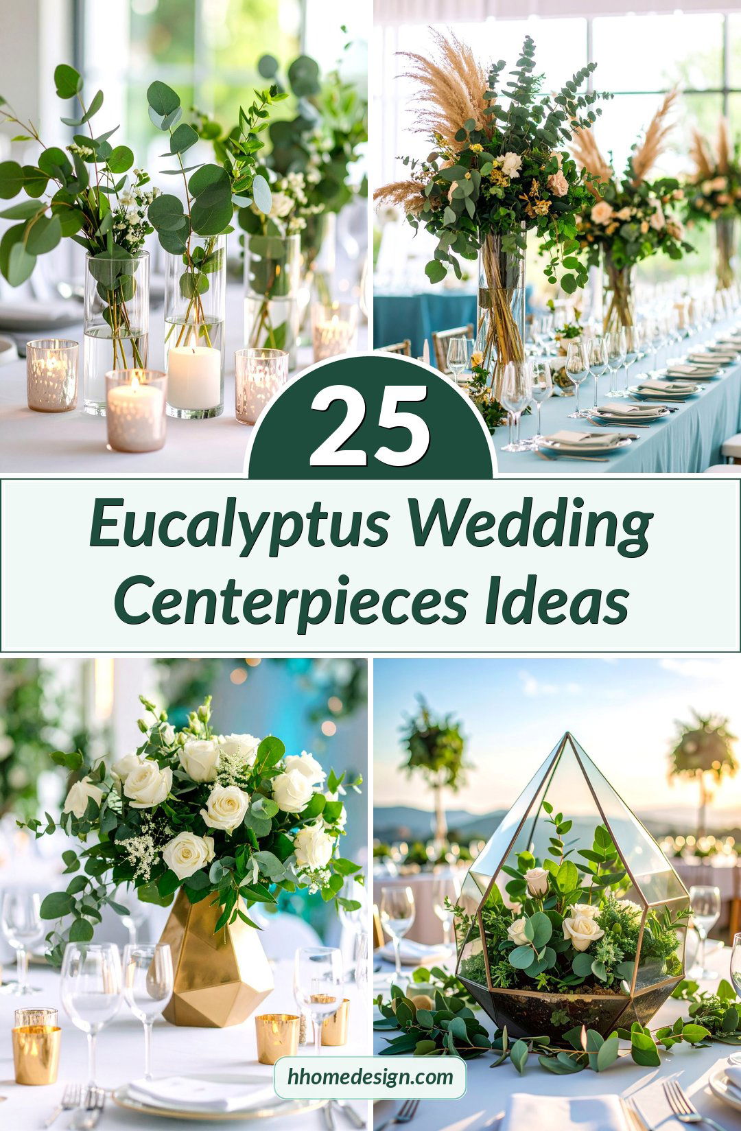 25 Eucalyptus Wedding Centerpieces Ideas
