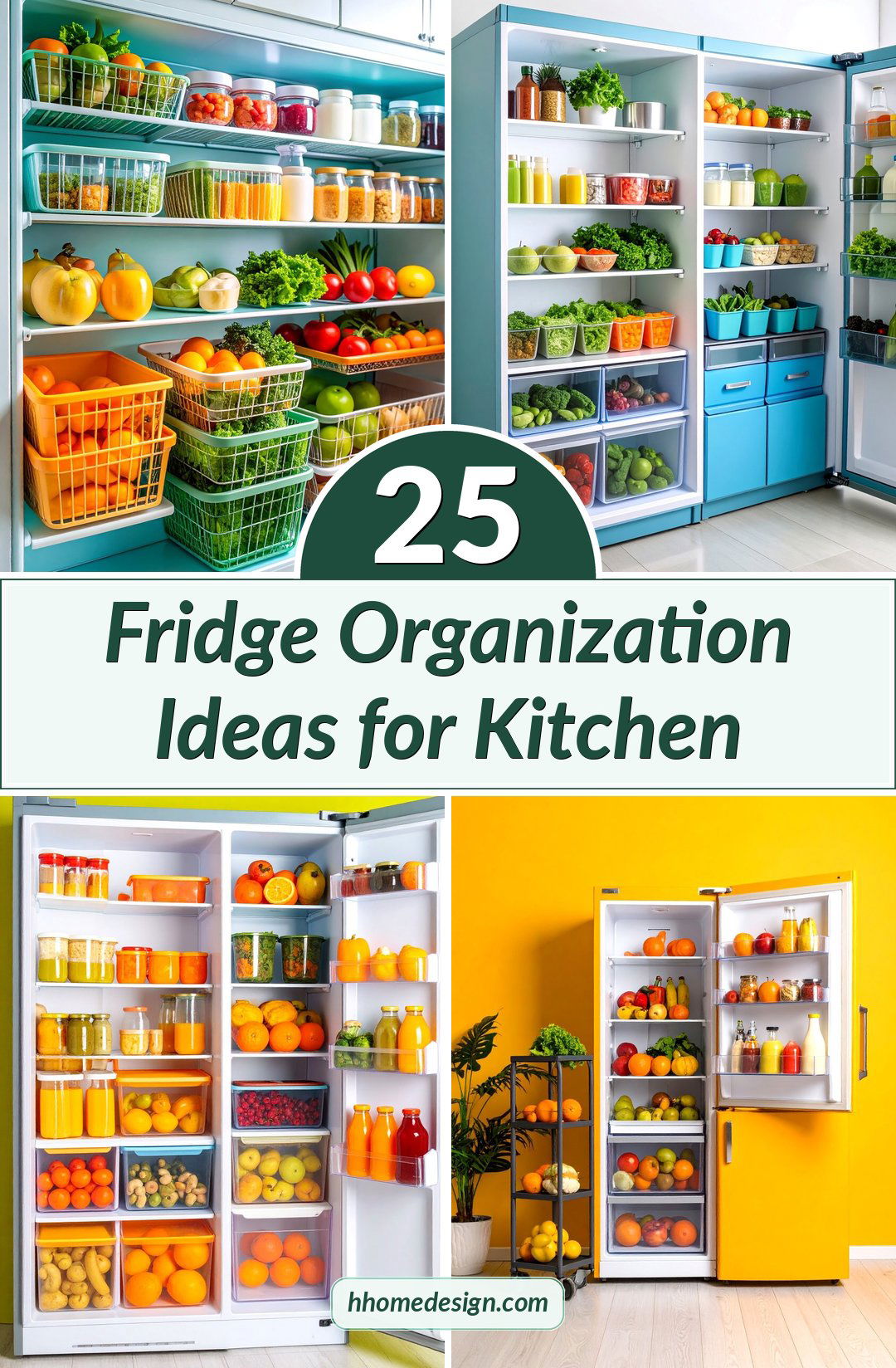 25 Fridge Organization Ideas for Kitchen
