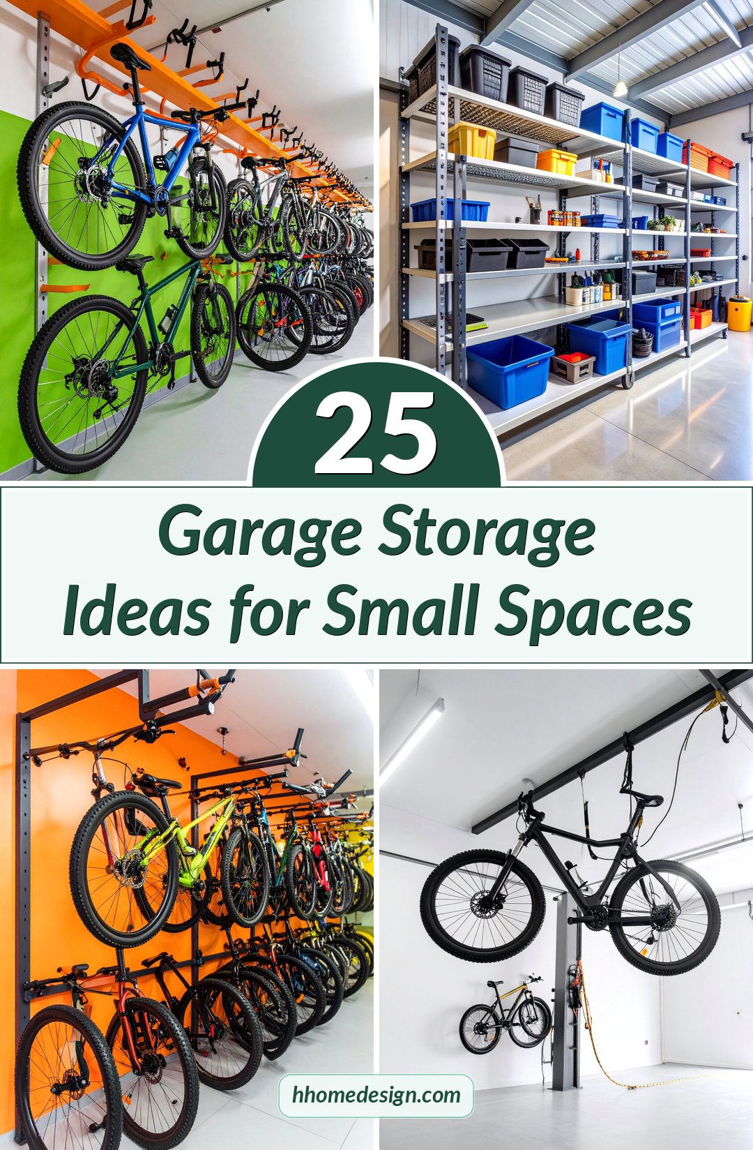 25 Garage Storage Ideas for Small Spaces