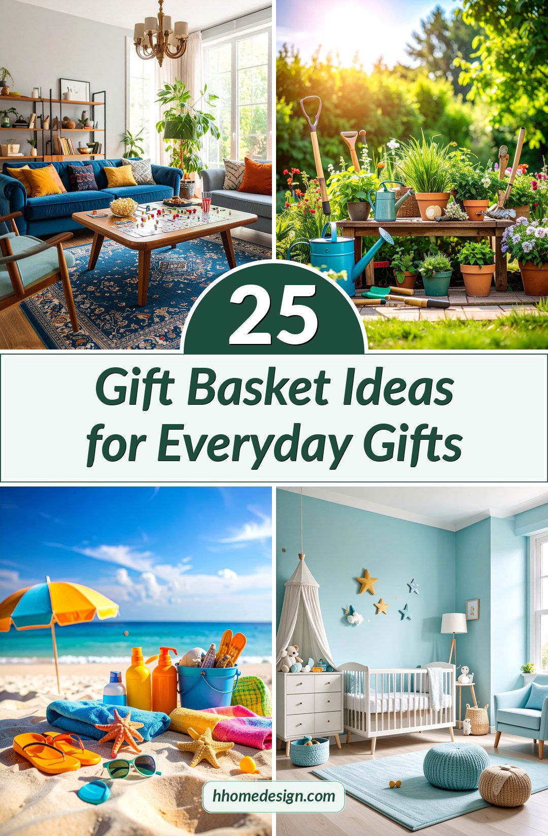 25 Gift Basket Ideas for Everyday Gifts