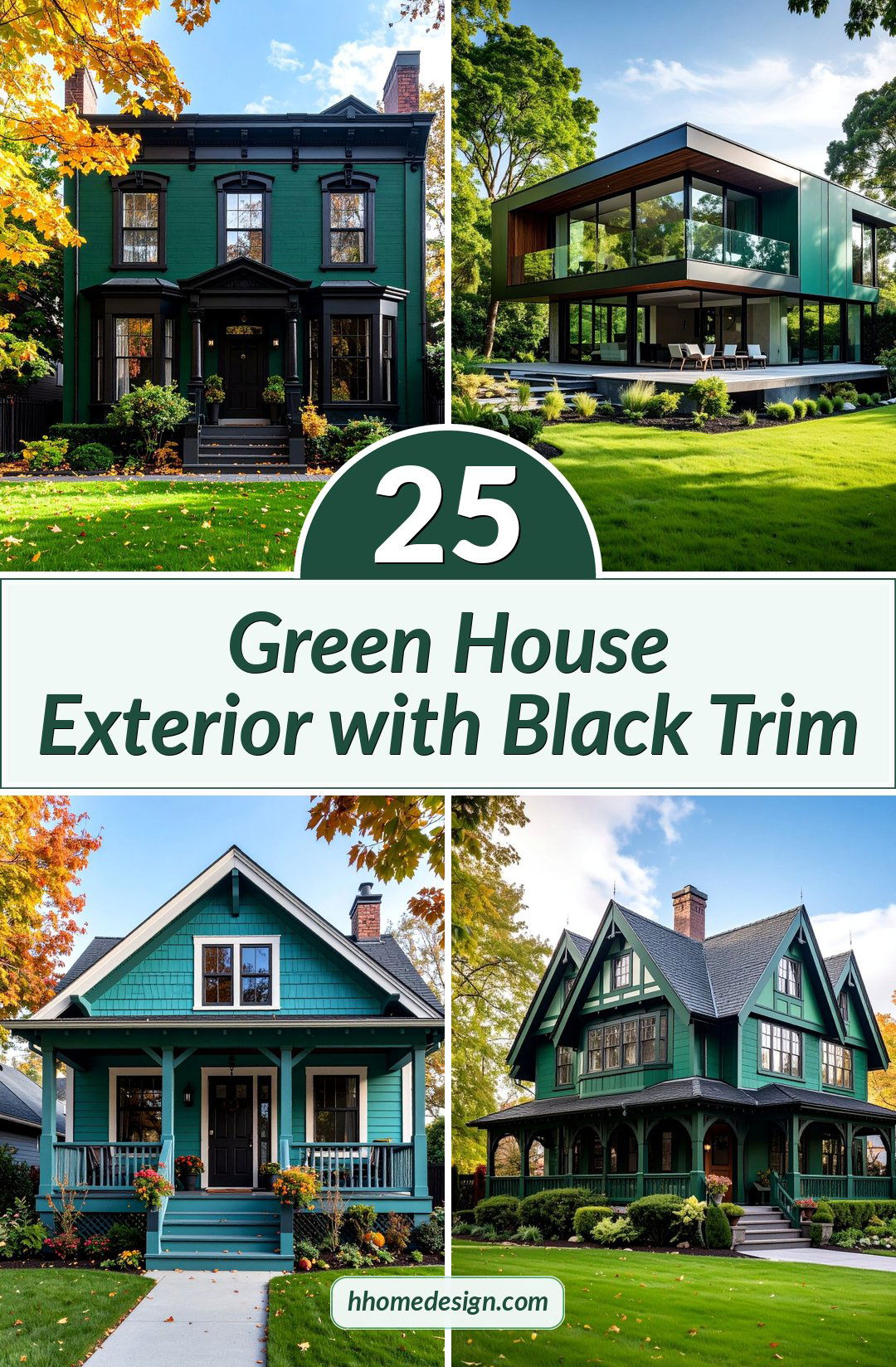 25 Green House Exterior with Black Trim