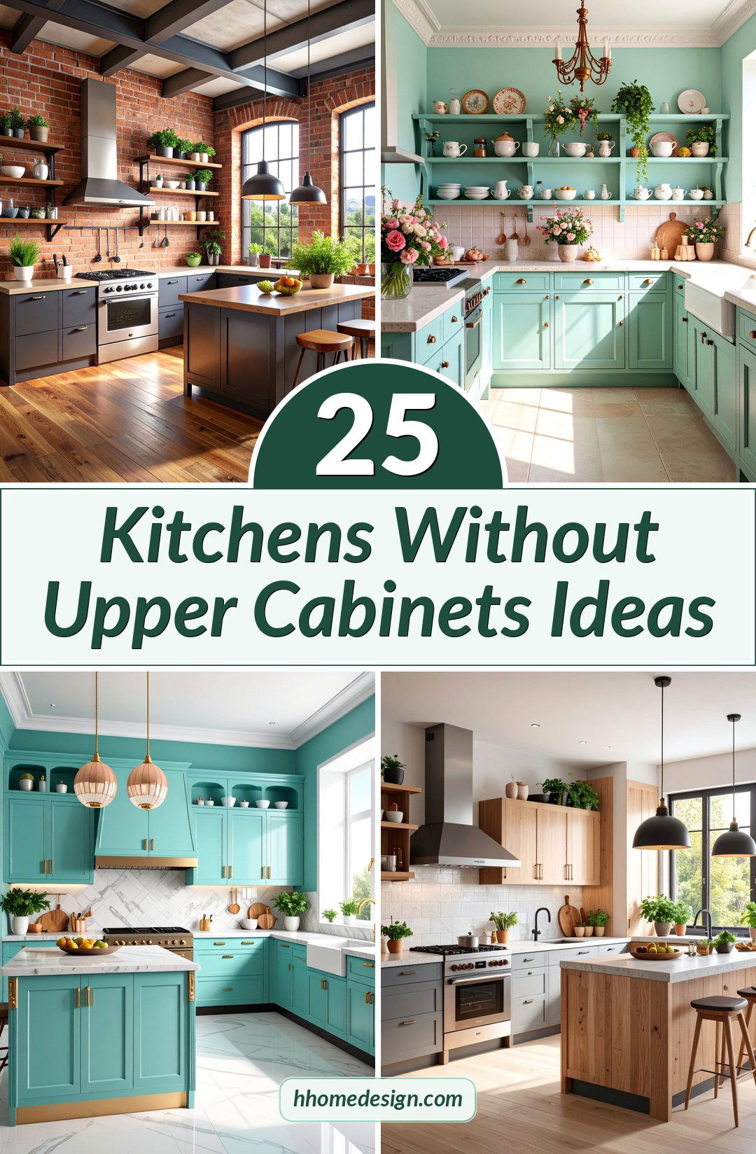 25 Kitchens Without Upper Cabinets Ideas