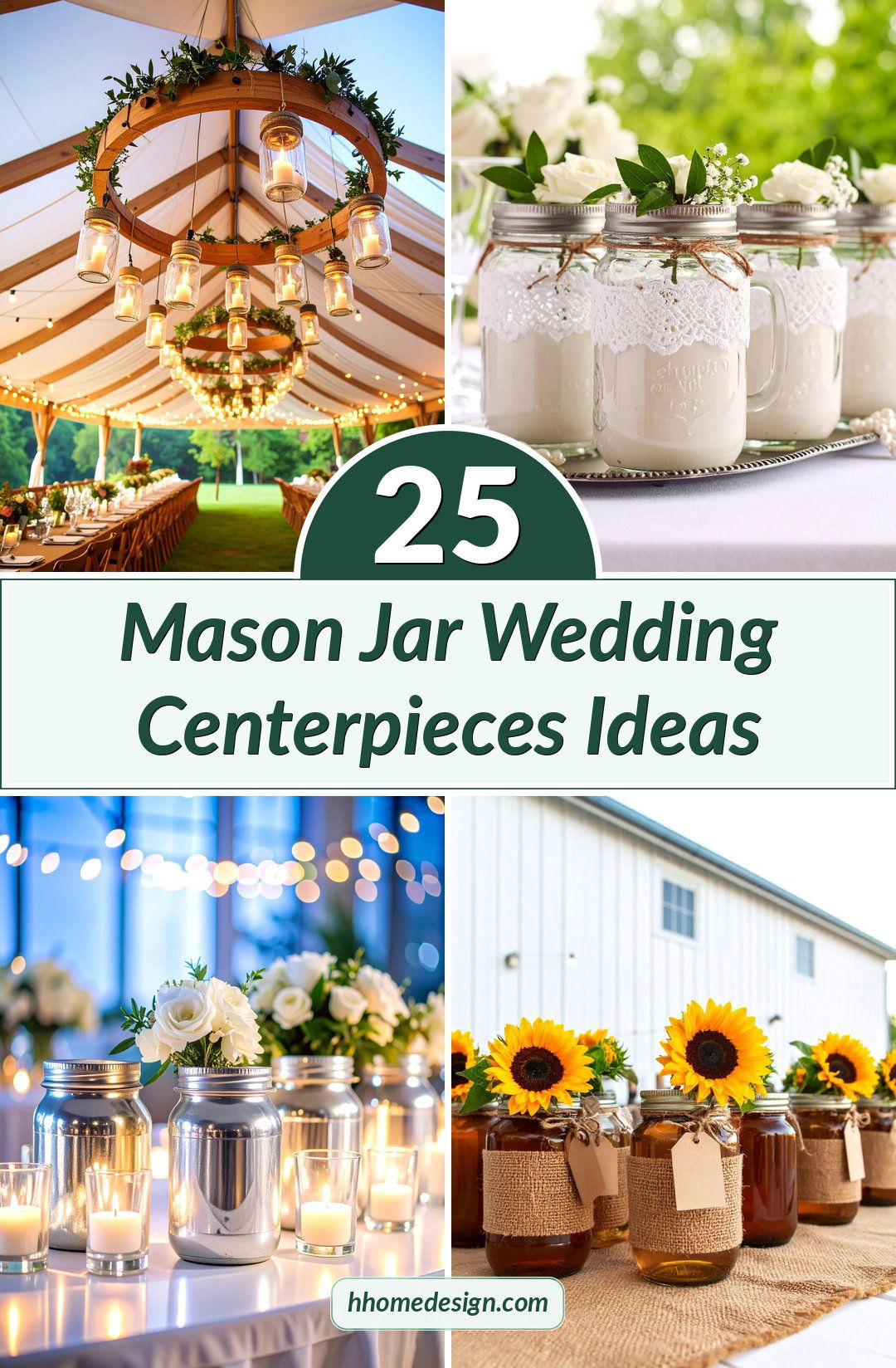25 Mason Jar Wedding Centerpieces Ideas