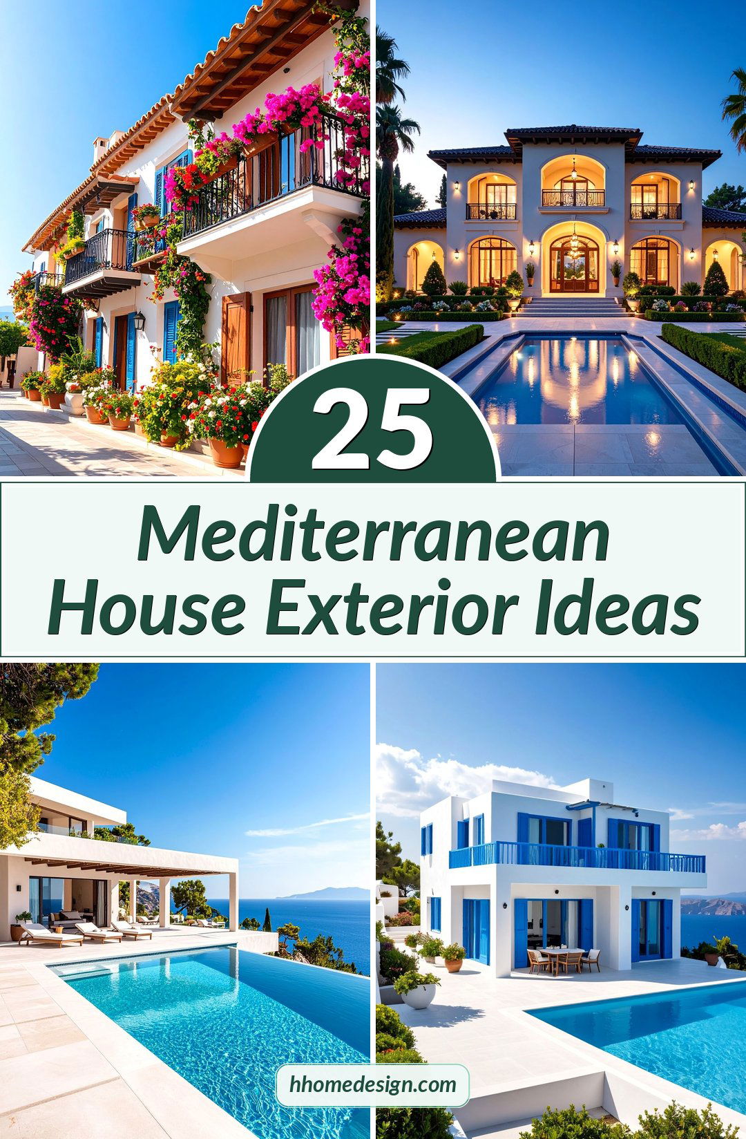 25 Mediterranean House Exterior Ideas