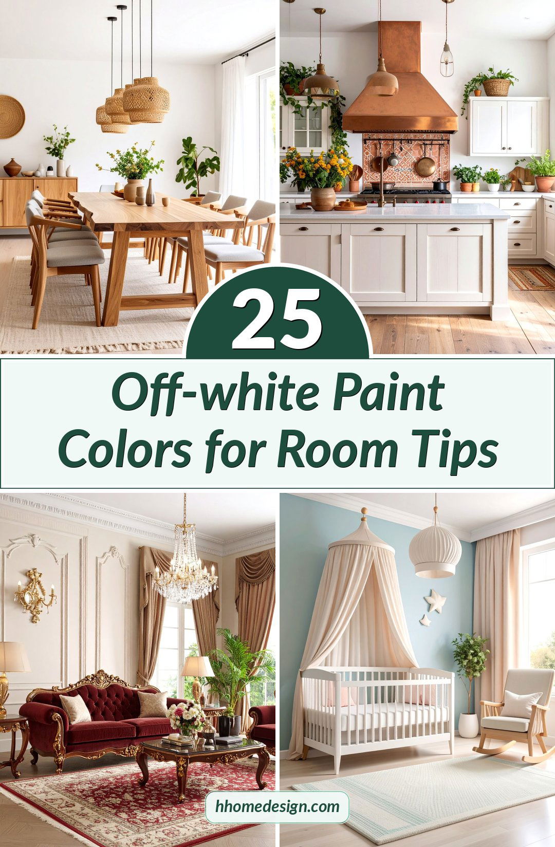 25 Off-white Paint Colors for Room Tips