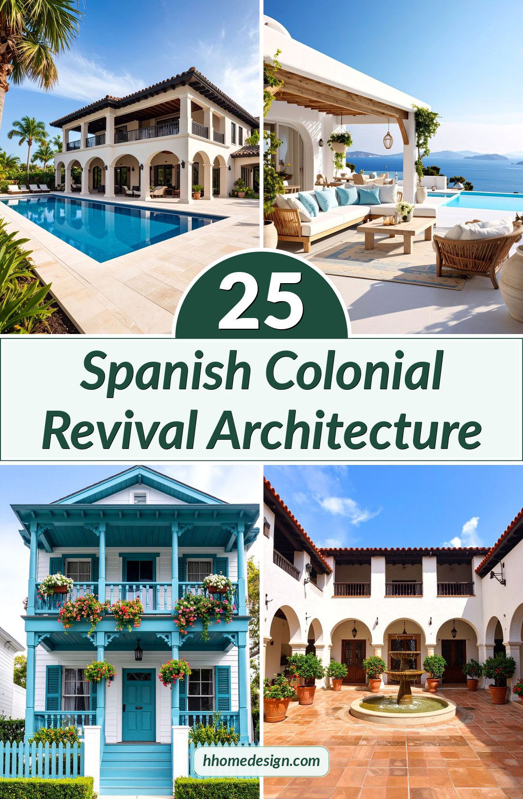 25 Spanish Colonial Revival Architecture