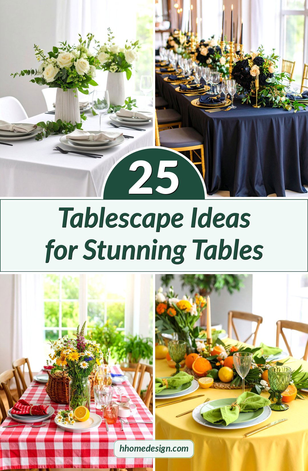 25 Tablescape Ideas for Stunning Tables
