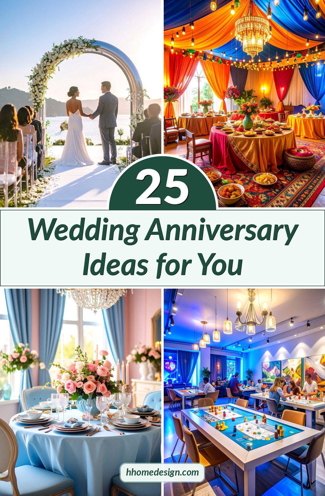 25 Wedding Anniversary Ideas for You