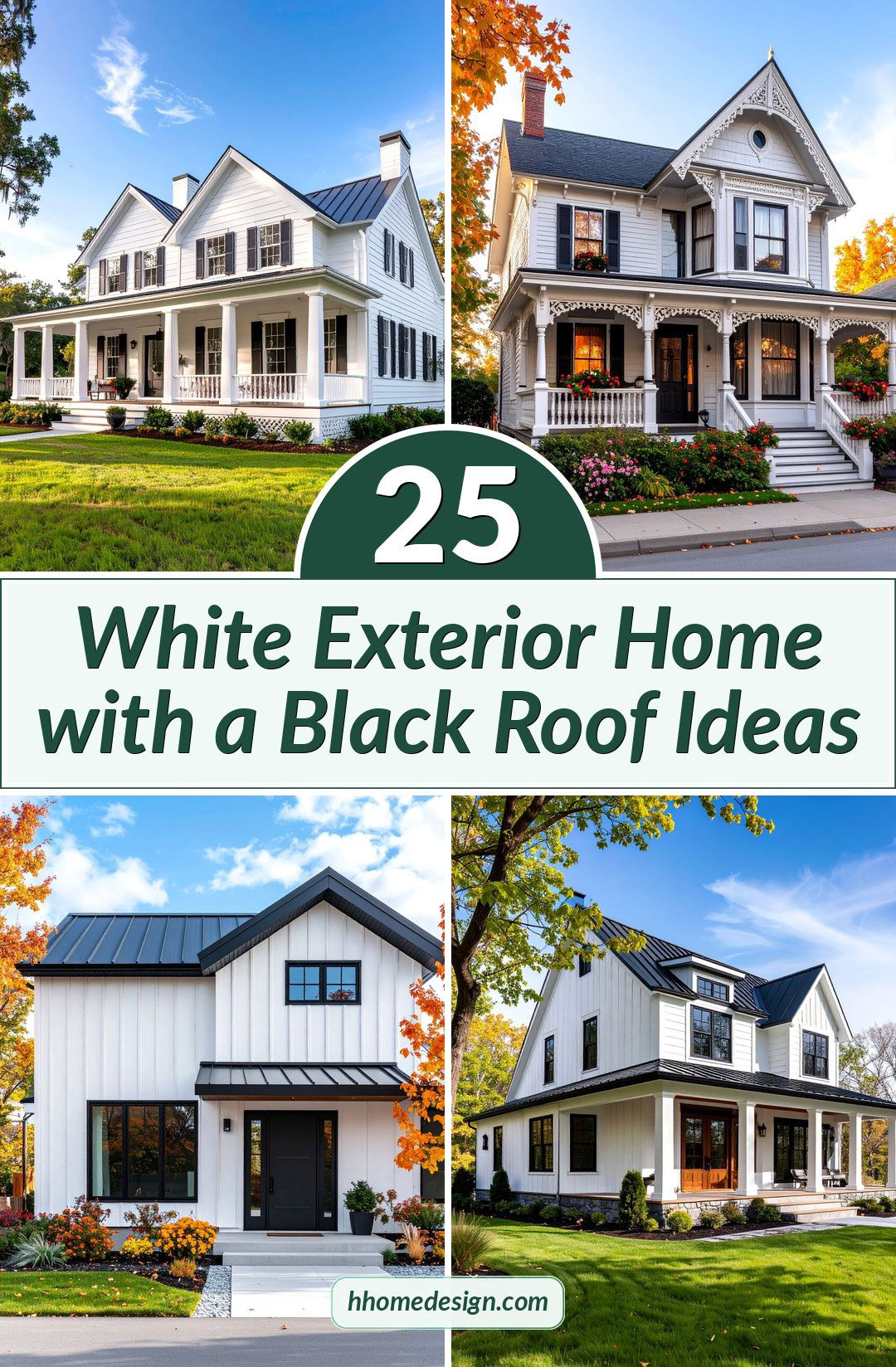 25 White Exterior Home with a Black Roof Ideas